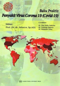 Image of Buku Praktis Penyakit Virus Corona 19 ( Covid-19 )